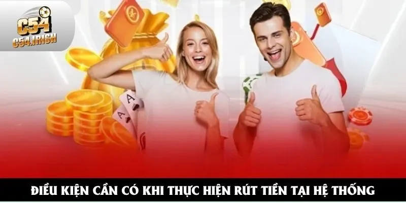Một số tiêu chí cần có khi rút thưởng về ngân hàng